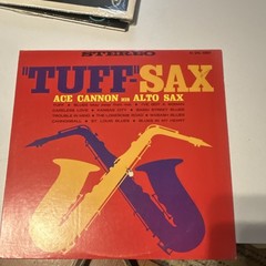 Ace Cannon Tuff-Sax 1962 Hi Records SHL 32007 12″ 33 RPM Vinyl LP