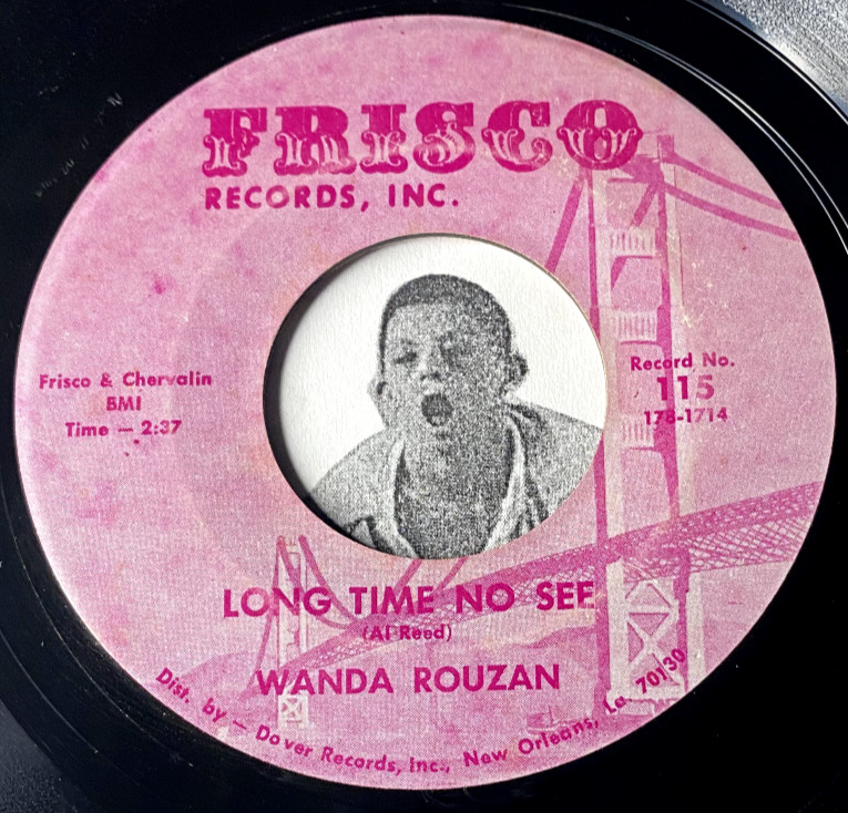 R&B Soul 45~WANDA ROUZAN~Long Time No See / A Letter From Home~Frisco NOLA