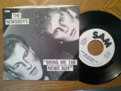 PROMO SAM 7″ 45 RECORD W/SLV/THE NEWSBOYS/BRING ME THE NEWS BOY/ALTERNATIVES/EX+