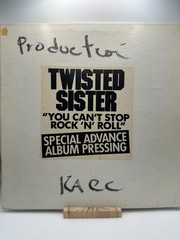 TWISTED SISTER – YOU CAN’T STOP ROCK N ROLL – ATLANTIC SPECIAL PRESSING VINYL LP