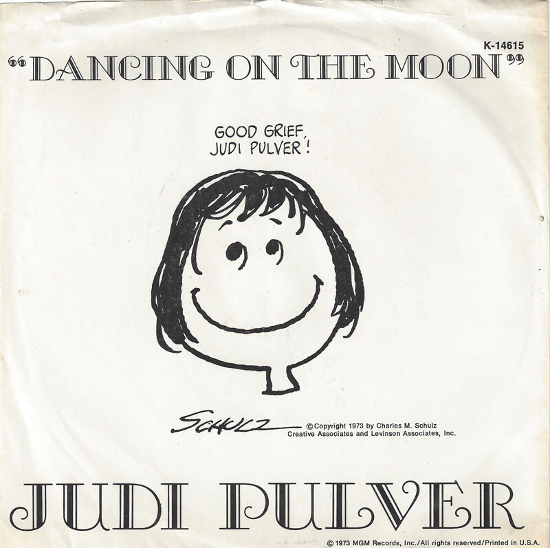 ♫JUDI PULVER Dancing On The Moon/Be Gone MGM 14615 P/S COUNTRY ROCK 1973 45RPM♫