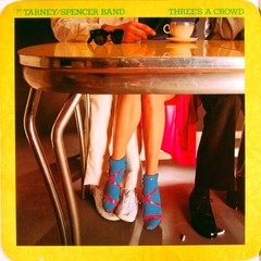 The Tarney/Spencer Band, Three’s A Crowd, (LP, Album, San), NM or M-, 4257260958