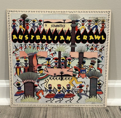 Australian Crawl – Semantics LP Vinyl Record Geffen GHS 4028 GOLD PROMO STAMP