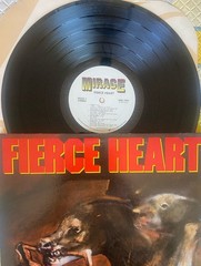 FIERCE HEART 1985 Mirage issued original, 90235-1 ,LP Vinyl