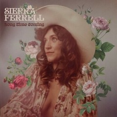 Long Time Coming by Ferrell, Sierra (Record, 2021)