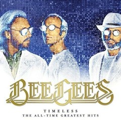 Bee Gees – Timeless – The All-time Greatest Hits [New Vinyl LP] 180 Gram