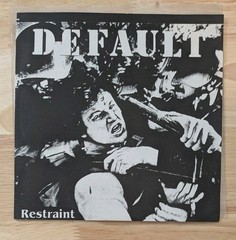 Default – Restraint 7″ Vinyl Record