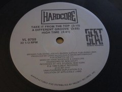 Hardcore – Take It From The Top / A Different Groove / High Time
