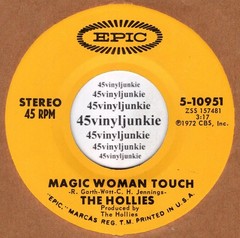 The Hollies 45 rpm „Magic Woman Touch“ on Epic Records