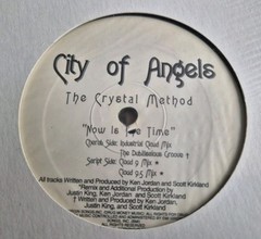 THE CRYSTAL METHOD – NOW IS THE TIME 12″ COA 001 CITY OF ANGELS 1994 VG+!