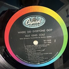 Nat King Cole Where Did Everyone Go? Capitol High-Fidelity 12″ Vinyl LP W-1859