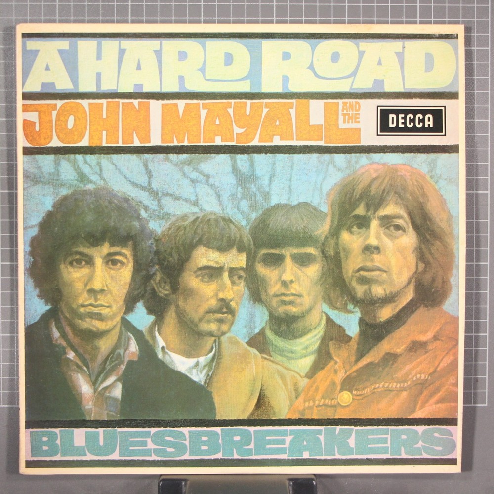 John Mayall and the Bluesbreakers A Hard Road LP Decca SKL-4853 UK Press