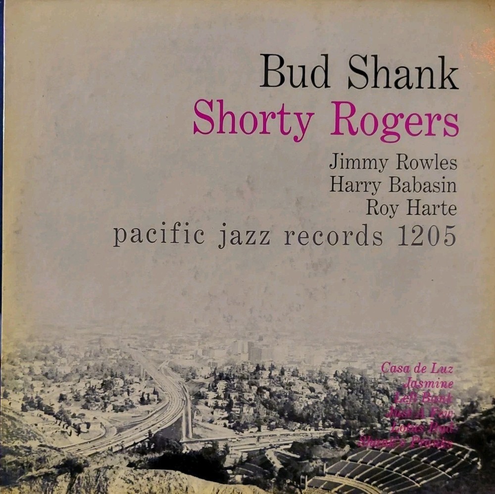 BUD SHANK SHORTY ROGERS & BILL PERKINS PACIFIC JAZZ PJ1205 Japan VINYL LP