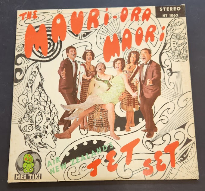 The Mauri Ora Maoris Air New Zealand’s Jet Set 1966 Hei Tiki Records Canada