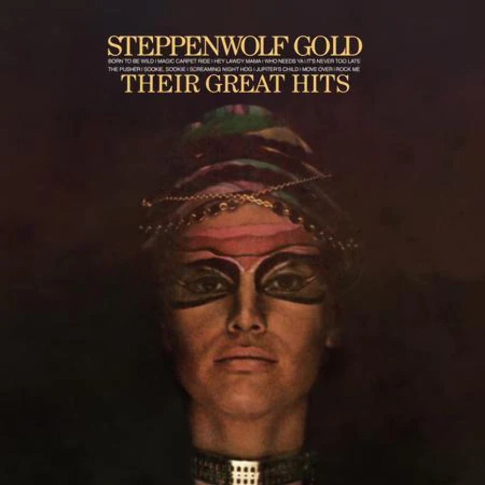 Steppenwolf – Gold: Their Great Hits – Analogue Productions 45rpm LP