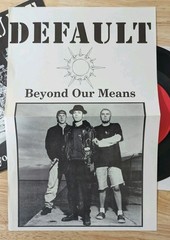Default – Beyond Our Means 7″ Vinyl Record