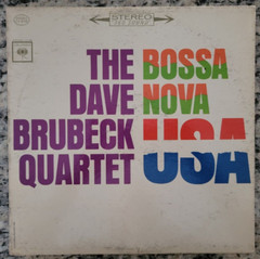 The Dave Brubeck Quartet ~ Bossa Nova U.S.A. Cool Jazz record 1963 CS 8798 VG