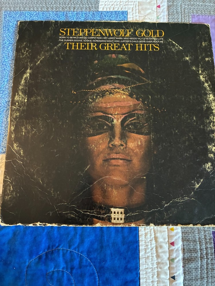 Steppenwolf: Gold Their Greatest Hits Vinyl 33 LP