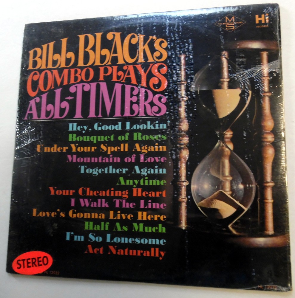 BILL BLACK’S COMBO LP Plays All Timers HI label POP Rock N Roll Standards #1157