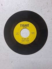 45 RPM Tommy Tygart The Fuzz Man/Ticket to Nowhere VG
