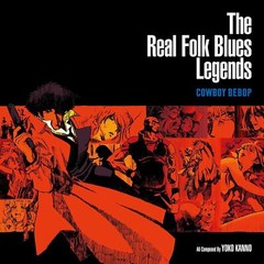The Real Folk Blues Legends Cowboy Bebop LP Limited Edition Analog 2 Discs