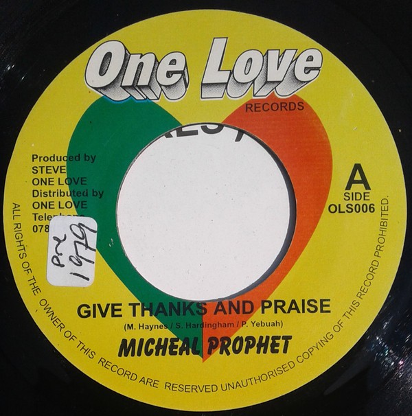 Michael Prophet – Give Thanks And Praise (7″) (Near Mint (NM or M-)) – 279134760