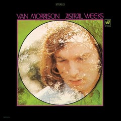 Van Morrison – Astral Weeks [New Vinyl LP] 180 Gram