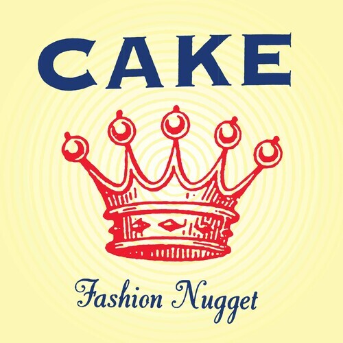 Fashion Nugget by Cake (Record, 2022)