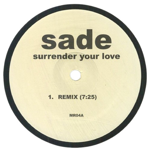 Sade – ‚Surrender Your Love / Haunt Me‘ Remixes 12″