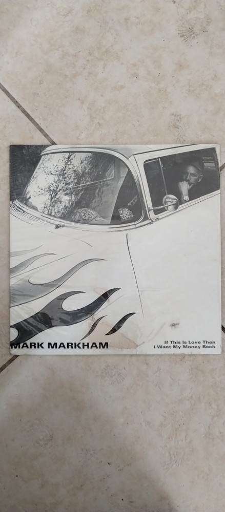 MARK MARKHAM: If this is love then I want my money back sealed Ohio garage rock