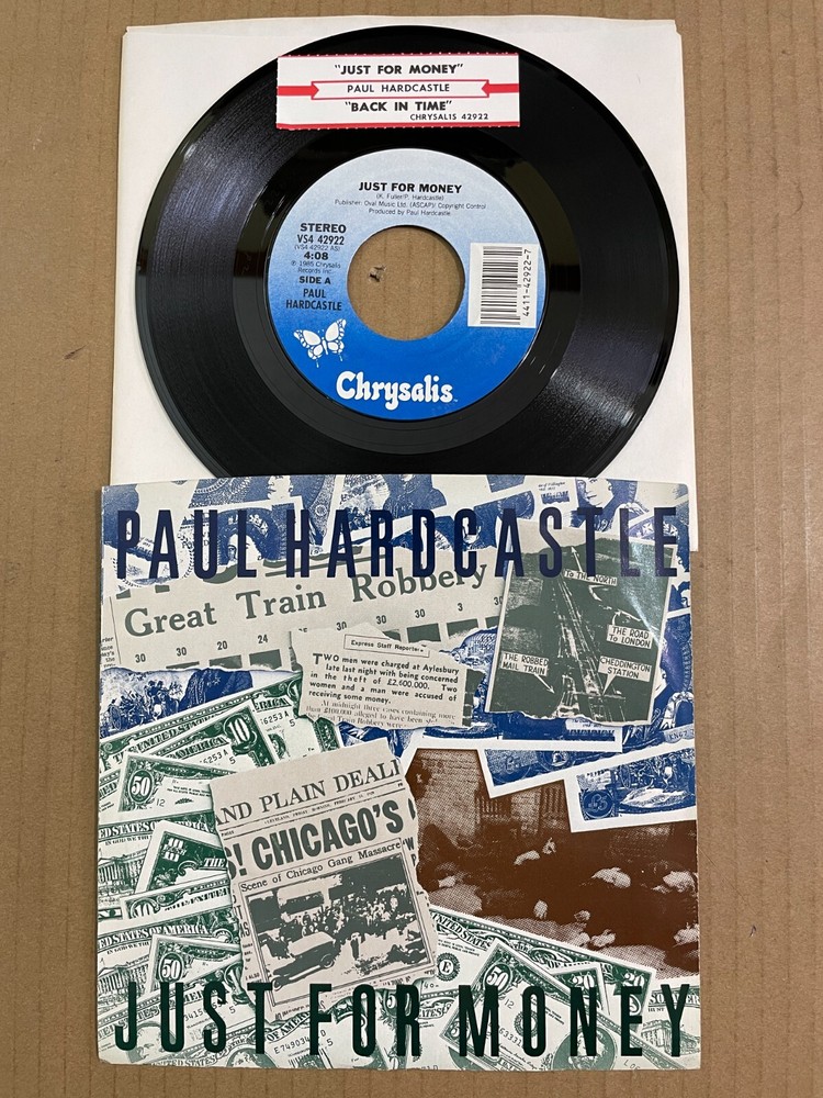 PAUL HARDCASTLE Just For Money / Back In Time 45 +PS Chrysalis VS4 42922 NEW