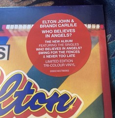 ELTON JOHN & BRANDI CARLILE – WHO BELIEVES IN ANGELS? Ltd Edit Tri-Colour Vinyl