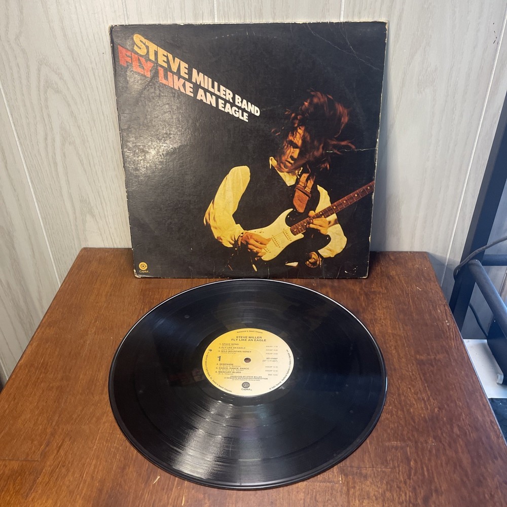 Steve Miller Band Fly Like an Eagle Vinyl LP 1976 Capitol Records SW11497