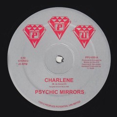 PSYCHIC MIRRORS „Charlene“ PPU-055 SYNTH BOOGIE FUNK 12″ COSMIC CHRONIC