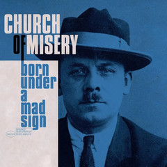 Church Of Misery – Born Under A Mad Sign NEW Sealed Vinyl LP Album