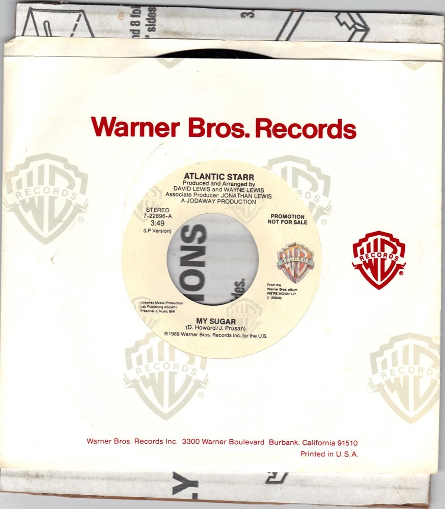 ATLANTIC STARR (My Sugar) Warner Bros. 7-22896 = MINT PROMOTIONAL record!