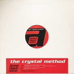 The Crystal Method – Keep Hope Alive (2×12″) (Very Good Plus (VG+)) – Sony Soho