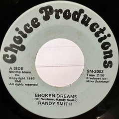 Randy Smith – Broken Dreams (7″) (Very Good Plus (VG+)) – 4248510552