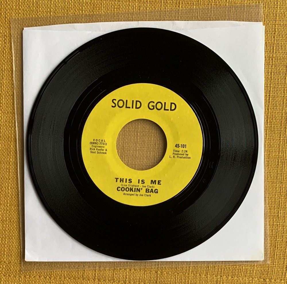 Cookin Bag *This is me / The Song I Sing SOLID GOLD original Soul Funk 45-101 7”