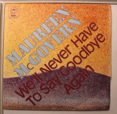 Picture Sleeve 45 Maureen Mcgovern – I Thought You Might Like To Know / We’Ll Ne