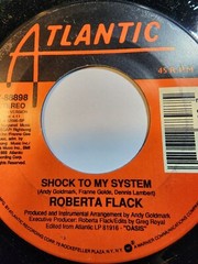 ROBERT FLACK -SHOCK TO MY SYSTEM/You know what it’s like – ATLANTIC VG F216