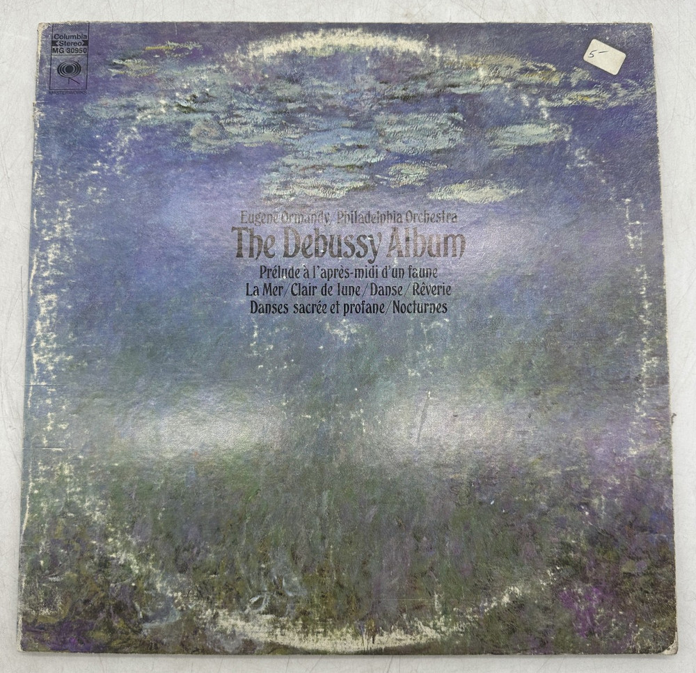 Eugene Ormandy The Debussy Album Columbia Masterworks MG 30950 VG