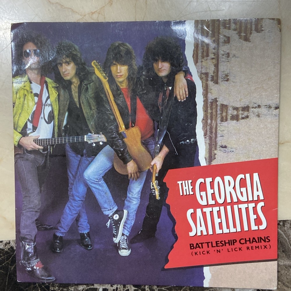 Georgia Satellites • Battleship Chains • 7” 45rpm Single 1987 UK WEA/Elektra EX
