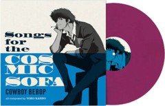 Cowboy Bebop: Songs for the Cosmic Sofa by Seatbelts (Record, 2024)