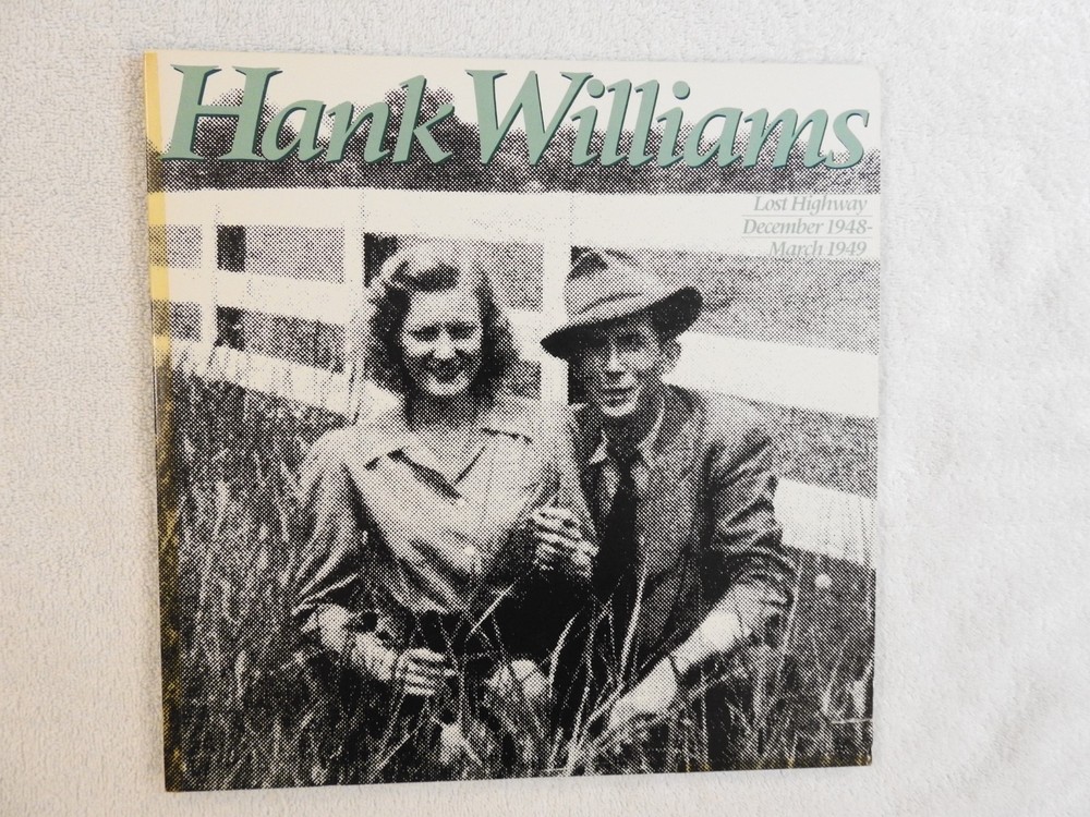 Hank Williams „Lost Highway December 1948-March 1949“ Pristine NEVER PLAYED 2 LP