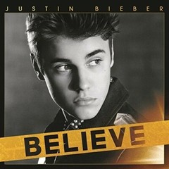 Believe by Bieber, Justin (Record, 2016)