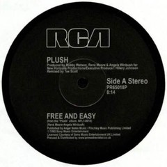 Plush – Free And Easy (12″)
