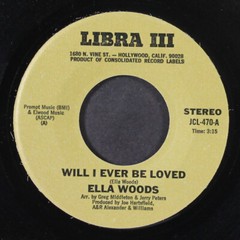ELLA WOODS: will i ever be loved / you set my dreams to music LIBRA III 7″