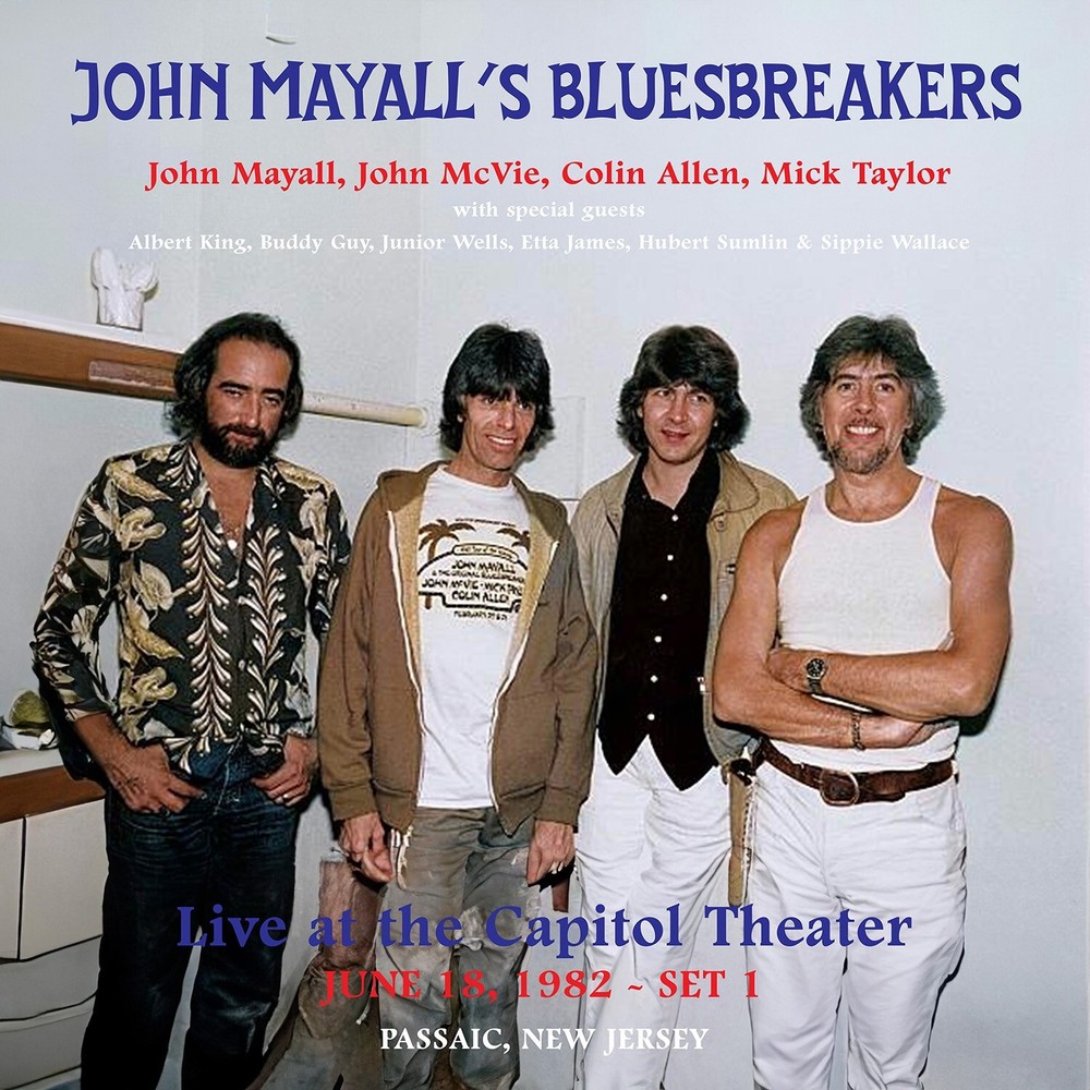 JOHN MAYALL’S BLUESBREAKERS LIVE – CAPITOL THEATER – 6/18/82 [blue marble vinyl]