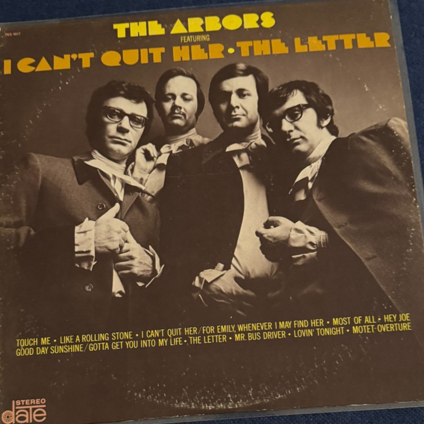 The Arbors – Featuring: I Can’t Quit Her – The Letter (First Pressing; NM/Ex)